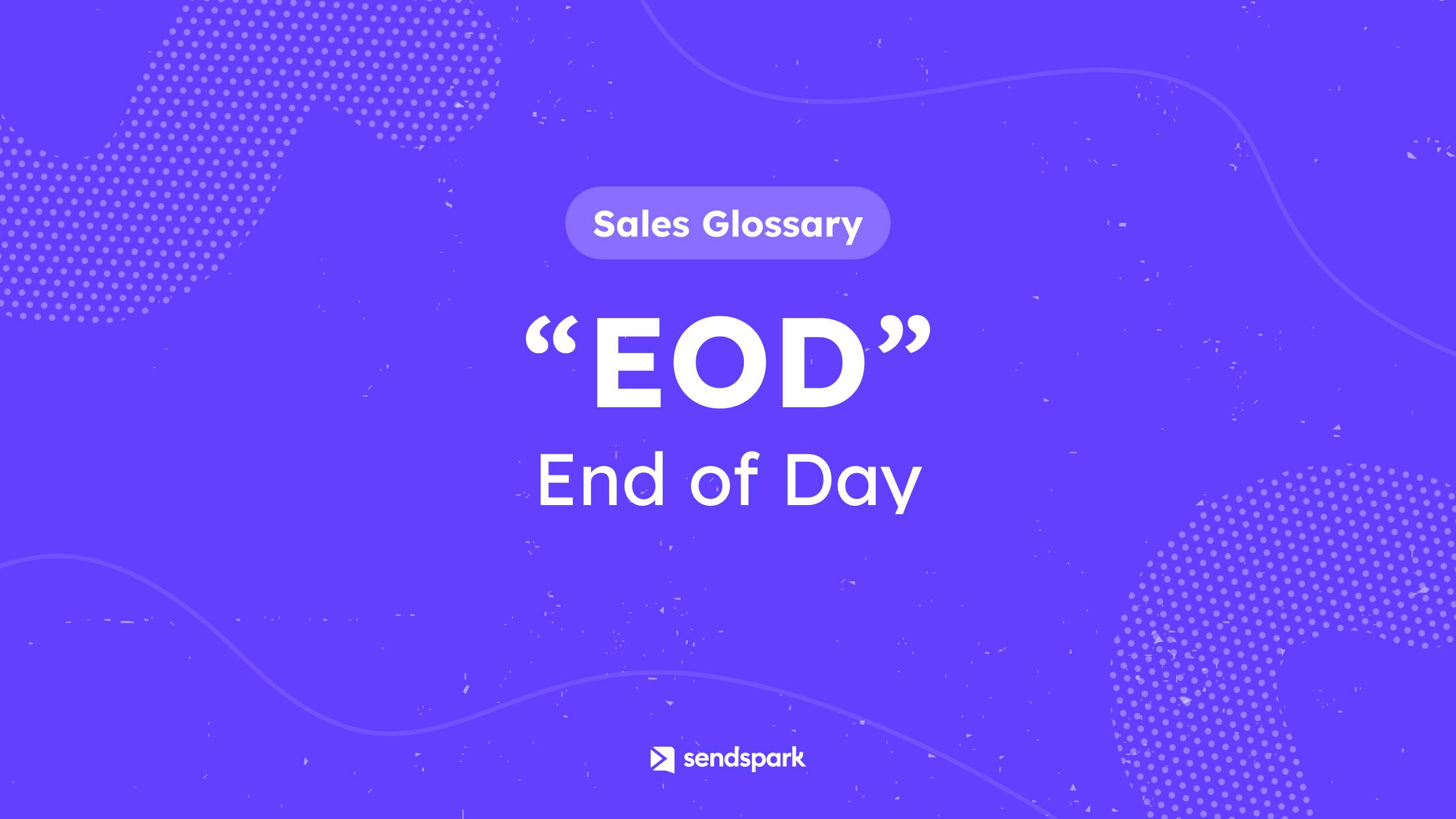 What Does EOD End Of Day Mean 